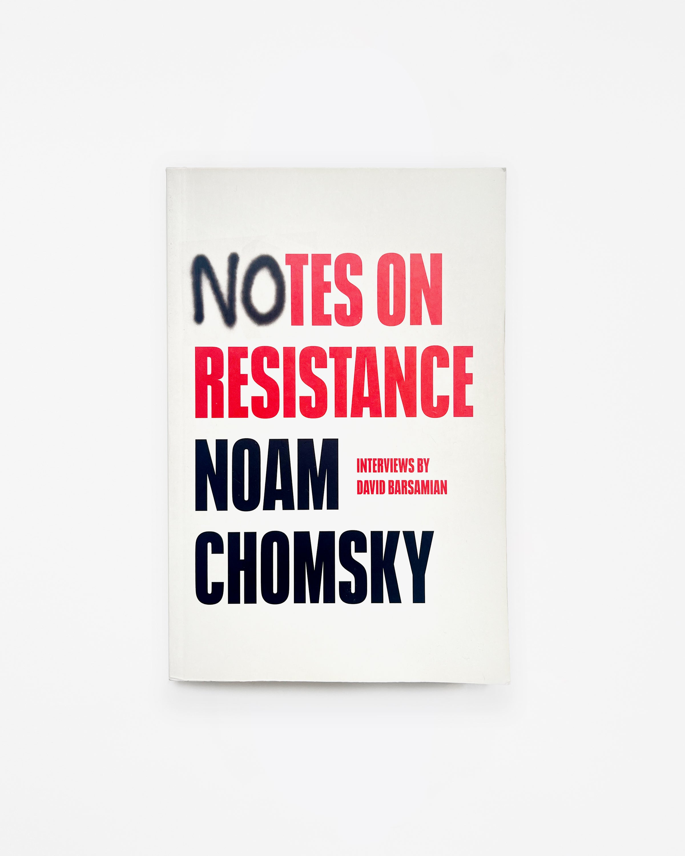 Notes on Resistance - Interviews with Noam Chomsky